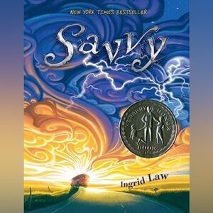 Paperback copy of the Newberry Honor book, Savvy by Ingrid law ages 9-11
